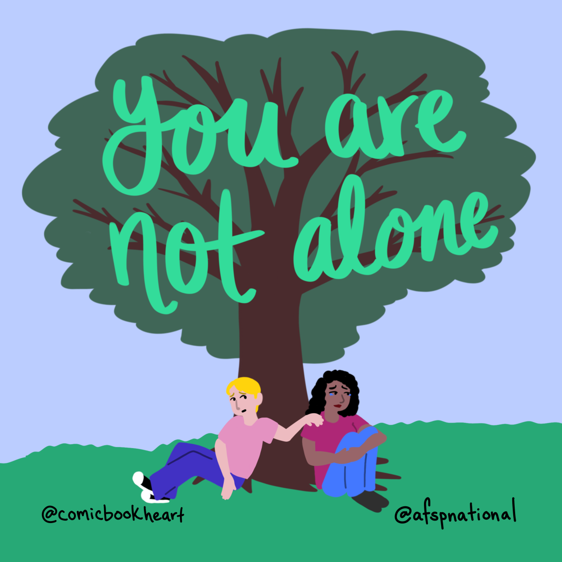 Illustration of tree with two people sitting under it and the text You Are Not Alone